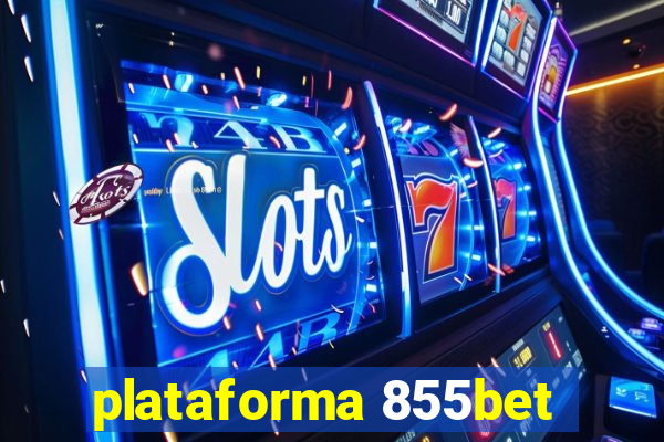 plataforma 855bet